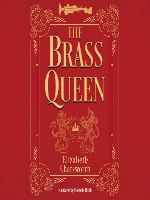 Title details for The Brass Queen by Elizabeth Chatsworth - Wait list